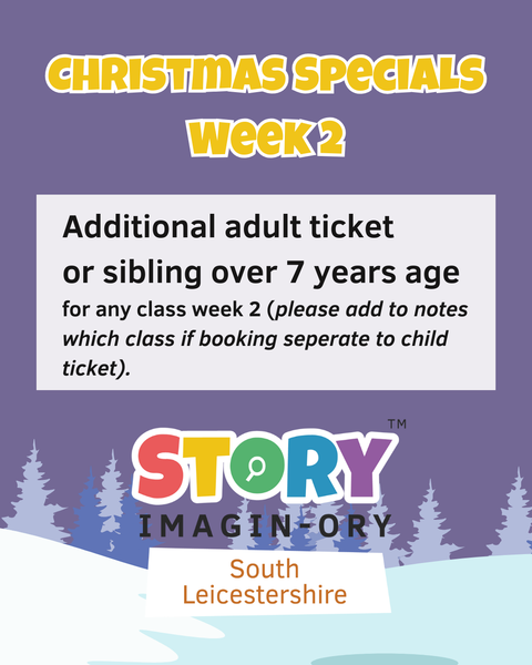 Extra adult or over 7yrs space - Week 2 Christmas Specials 2025