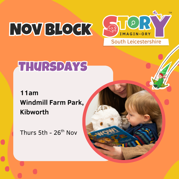 Thurs 11am Windmill Farm Park, Kibworth 4 week Nov Block 2026