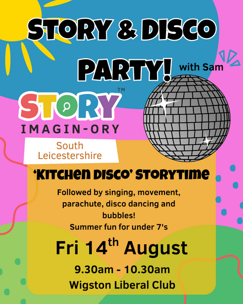 Summer Disco Friday 14th August 9.30am - 10.30am Wigston