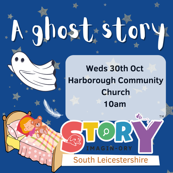 Ghost Story Halloween Special Weds 30th Oct 10am - 11am Mkt Harb