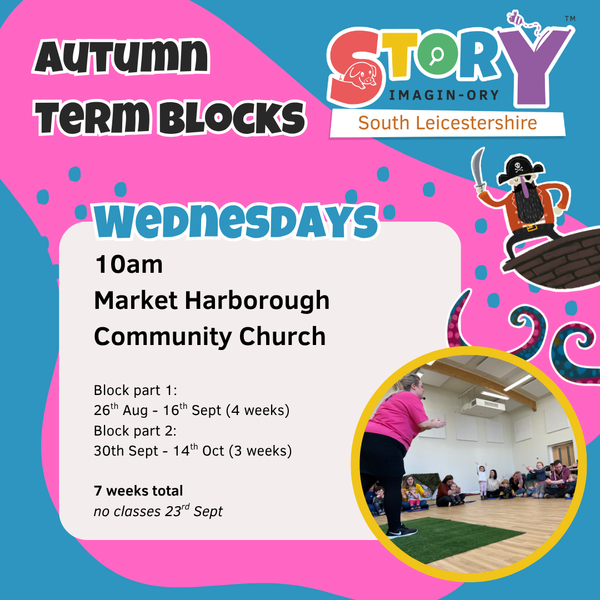7 weeks Autumn Term Block (2 parts) Weds 10am Market Harborough 2026