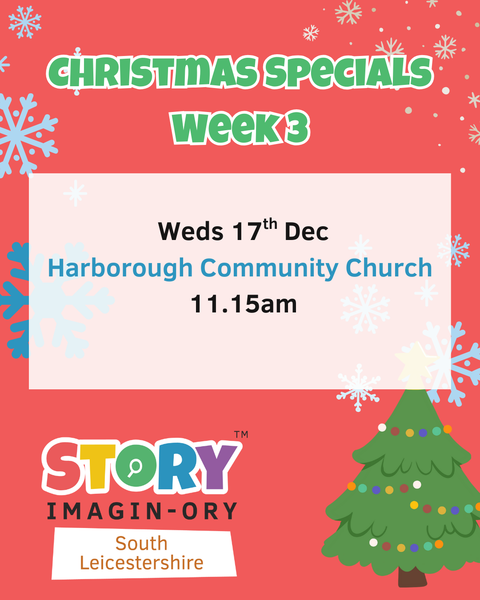 Week 3 Christmas Special Weds 17th Dec 11.15am - 12.15pm Mkt Harb