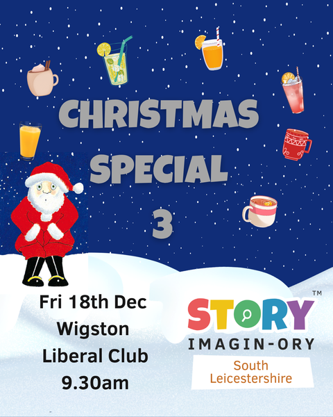 Christmas Special Friday 18th Dec 9.30am Wigston