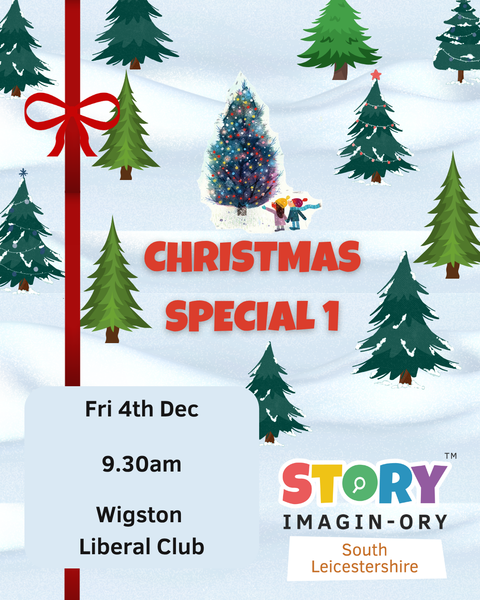 Christmas Special Friday 4th Dec 9.30am Wigston