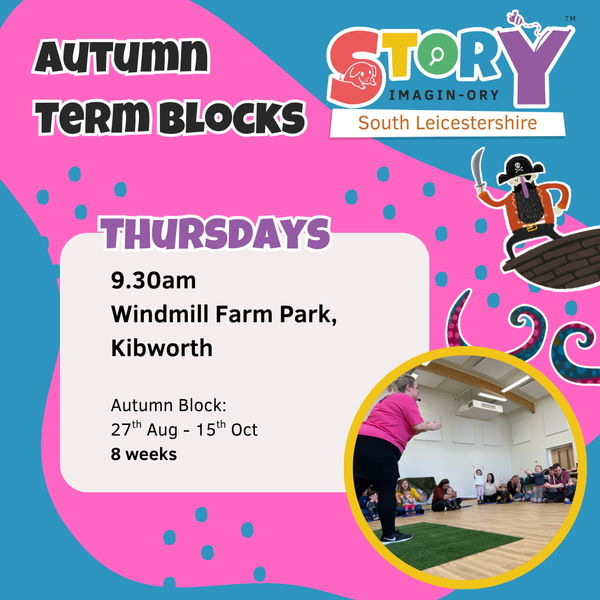 Thurs 9.30am Windmill Farm Park, Kibworth 8 week Block Autumn Term 2026