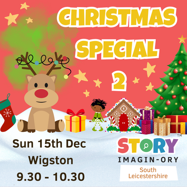 Christmas Week 2 Special Sunday 15th Dec 9.30am - 10.30am Wigston