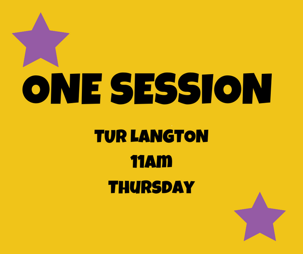 PAYG Single Session Tur Langton Thursdays 11 - 12