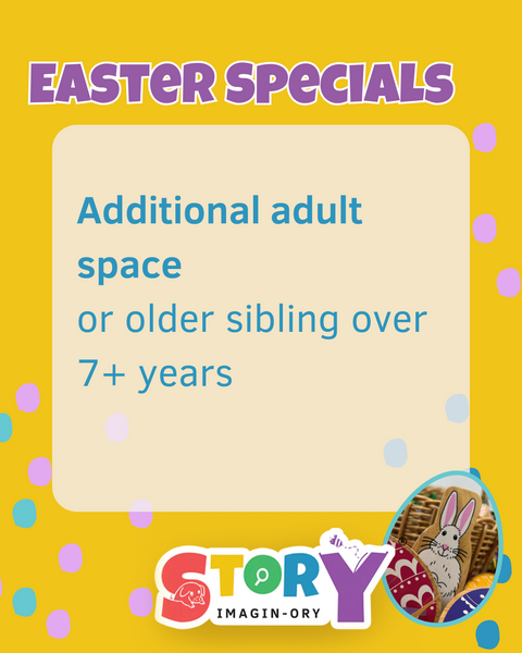 Extra adult or over 7yrs space - Easter Specials 2026